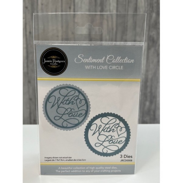 Jamie Rodgers Crafts - With Love Circle - Sentiment Collection - JRCD0008