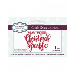 Creative Expressions - Sue Wilson Festive Mini Expressions May Your Christmas Sparkle Craft Die - CEDME035