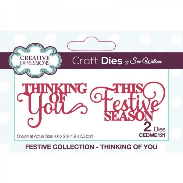Creative Expressions - Creative Expressions Sue Wilson Festive Mini Expressions Duos Thinking Of You Craft Die - CEDME121